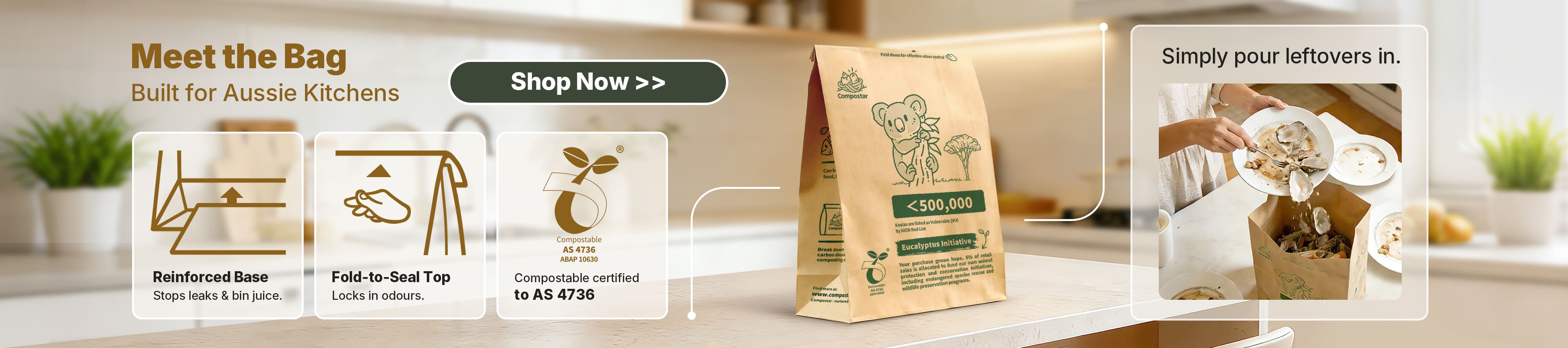 Compostar "Meet the Bag" promotional banner for Aussie kitchens. Highlights key features: reinforced base to stop leaks, fold-to-seal top to lock in odours, and AS 4736 compostable certification. Shows person scraping leftovers into a self-standing paper bag.