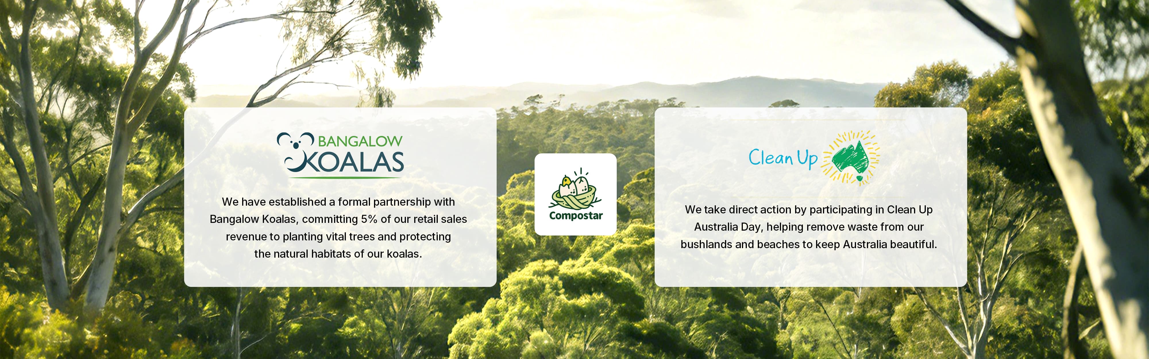 Compostar Eucalyptus Initiative 5% sales donation to Bangalow Koalas for habitat restoration and direct participation in Clean Up Australia Day to protect the environment.